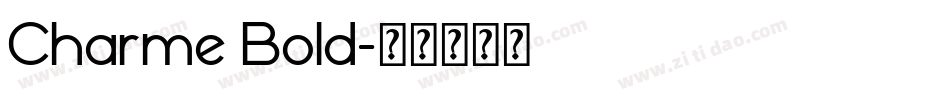 Charme Bold字体转换